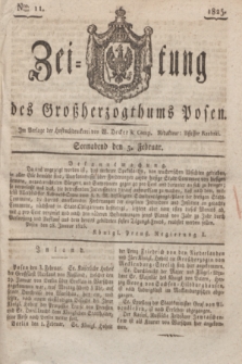 Zeitung des Großherzogthums Posen. 1825, Nro. 11 (5 Februar) + dod.