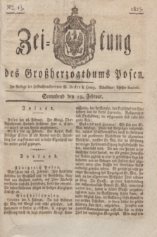 Zeitung des Großherzogthums Posen. 1825, Nro. 15 (19 Februar) + dod.