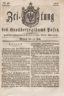 Zeitung des Großherzogthums Posen. 1825, Nro. 48 (15 Juni) + dod.