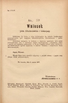 [Kadencja VIII, sesja III, al. 139] Alegata do Sprawozdań Stenograficznych z Trzeciej Sesyi Ósmego Peryodu Sejmu Krajowego Królestwa Galicyi i Lodomeryi wraz z Wielkiem Księstwem Krakowskiem z roku 1907. Alegat 139