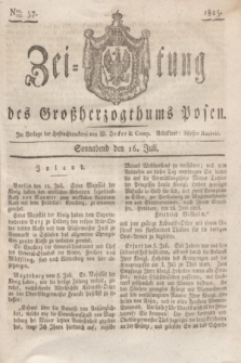 Zeitung des Großherzogthums Posen. 1825, Nro. 57 (16 Juli) + dod.