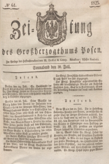 Zeitung des Großherzogthums Posen. 1825, № 61 (30 Juli) + dod.