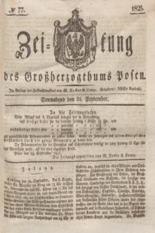 Zeitung des Großherzogthums Posen. 1825, № 77 (24 September) + dod.