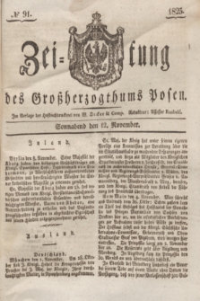 Zeitung des Großherzogthums Posen. 1825, № 91 (12 November) + dod.