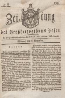 Zeitung des Großherzogthums Posen. 1825, № 94 (23 November) + dod.