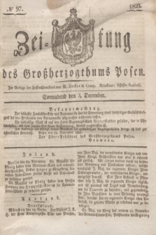 Zeitung des Großherzogthums Posen. 1825, № 97 (3 December) + dod.