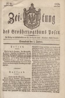Zeitung des Großherzogthums Posen. 1828, № 2 (5 Januar) + dod.