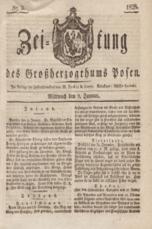 Zeitung des Großherzogthums Posen. 1828, № 3 (9 Januar) + dod.