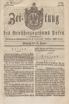Zeitung des Großherzogthums Posen. 1828, № 9 (30 Januar) + dod.