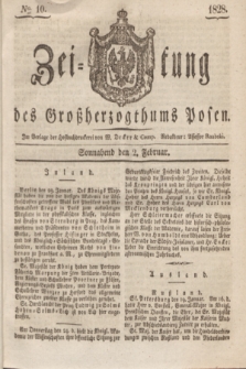 Zeitung des Großherzogthums Posen. 1828, № 10 (2 Februar) + dod.