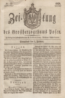 Zeitung des Großherzogthums Posen. 1828, № 12 (9 Februar) + dod.