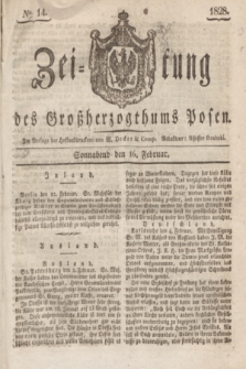 Zeitung des Großherzogthums Posen. 1828, № 14 (16 Februar) + dod.