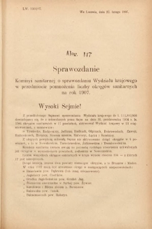 [Kadencja VIII, sesja III, al. 147] Alegata do Sprawozdań Stenograficznych z Trzeciej Sesyi Ósmego Peryodu Sejmu Krajowego Królestwa Galicyi i Lodomeryi wraz z Wielkiem Księstwem Krakowskiem z roku 1907. Alegat 147