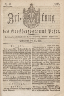 Zeitung des Großherzogthums Posen. 1828, № 40 (17 Mai) + dod.