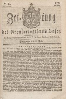 Zeitung des Großherzogthums Posen. 1828, № 42 (24 Mai) + dod.