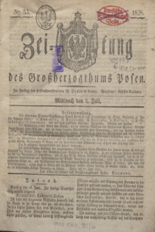 Zeitung des Großherzogthums Posen. 1828, № 53 (2 Juli) + dod.