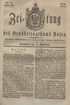 Zeitung des Großherzogthums Posen. 1828, № 74 (13 September) + dod.