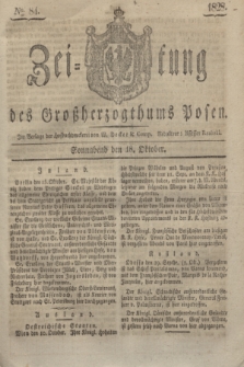 Zeitung des Großherzogthums Posen. 1828, № 84 (18 Oktober) + dod.