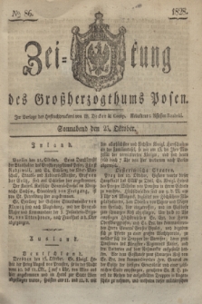 Zeitung des Großherzogthums Posen. 1828, № 86 (25 Oktober) + dod.