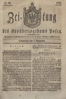 Zeitung des Großherzogthums Posen. 1828, № 90 (8 November) + dod.