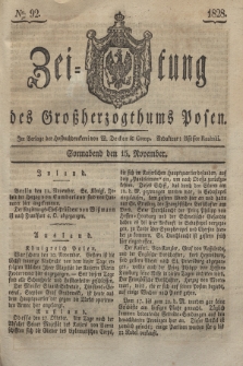Zeitung des Großherzogthums Posen. 1828, № 92 (15 November) + dod.