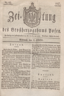 Zeitung des Großherzogthums Posen. 1827, № 83 (17 Oktober) + dod.