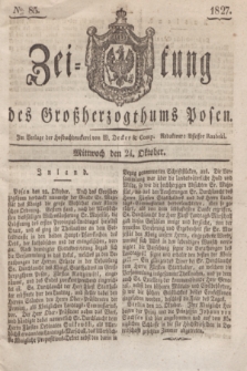 Zeitung des Großherzogthums Posen. 1827, № 85 (24 Oktober) + dod.