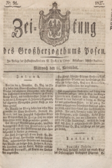 Zeitung des Großherzogthums Posen. 1827, № 91 (14 November) + dod.