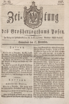 Zeitung des Großherzogthums Posen. 1827, № 92 (17 November)
