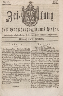 Zeitung des Großherzogthums Posen. 1827, № 95 (28 November) + dod.