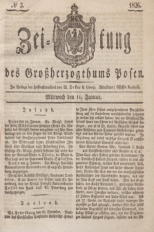 Zeitung des Großherzogthums Posen. 1826, № 3 (11 Januar) + dod.