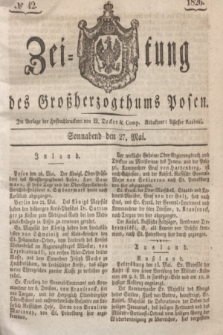 Zeitung des Großherzogthums Posen. 1826, № 42 (27 Mai) + dod.