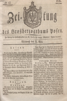 Zeitung des Großherzogthums Posen. 1826, № 43 (31 Mai) + dod.