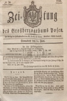 Zeitung des Großherzogthums Posen. 1826, № 50 (24 Juni) + dod.