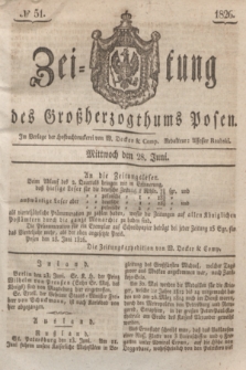 Zeitung des Großherzogthums Posen. 1826, № 51 (28 Juni) + dod.