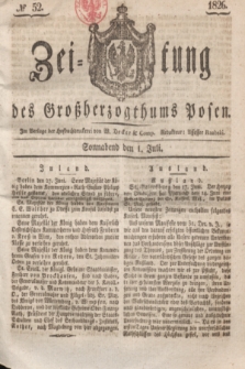 Zeitung des Großherzogthums Posen. 1826, № 52 (1 Juli) + dod.