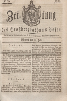 Zeitung des Großherzogthums Posen. 1826, № 55 (12 Juli) + dod.