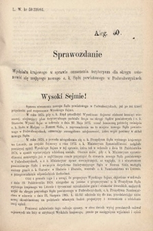 [Kadencja V, sesja III, al. 50] Alegata do Sprawozdań Stenograficznych z Trzeciej Sesyi Piątego Peryodu Sejmu Krajowego Królestwa Galicyi i Lodomeryi wraz z Wielkiem Księstwem Krakowskiem z roku 1885/6. Alegat 50