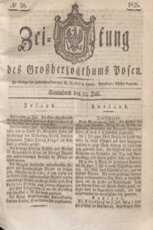 Zeitung des Großherzogthums Posen. 1826, № 58 (22 Juli) + dod.