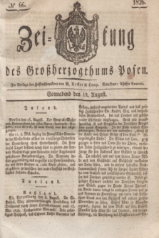 Zeitung des Großherzogthums Posen. 1826, № 66 (19 August) + dod.