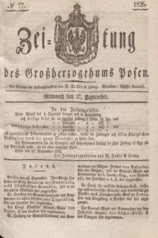 Zeitung des Großherzogthums Posen. 1826, № 77 (27 September) + dod.