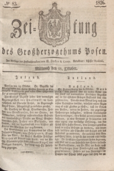 Zeitung des Großherzogthums Posen. 1826, № 83 (18 October) + dod.