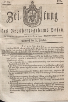 Zeitung des Großherzogthums Posen. 1826, № 85 (25 October) + dod.