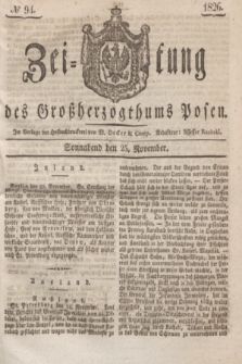 Zeitung des Großherzogthums Posen. 1826, № 94 (25 November) + dod.