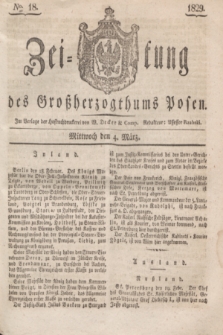 Zeitung des Großherzogthums Posen. 1829, № 18 (4 März) + dod.