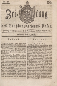 Zeitung des Großherzogthums Posen. 1829, № 20 (11 März) + dod.