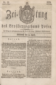 Zeitung des Großherzogthums Posen. 1829, № 32 (22 April) + dod.