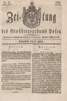 Zeitung des Großherzogthums Posen. 1829, № 33 (25 April) + dod.