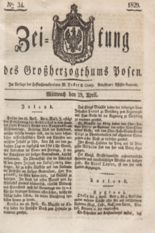 Zeitung des Großherzogthums Posen. 1829, № 34 (29 April) + dod.
