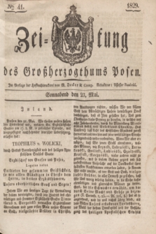 Zeitung des Großherzogthums Posen. 1829, № 41 (23 Mai) + dod.
